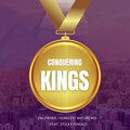 Enlivener、Kgreezy、sticky fingaz - Conquering Kings (Explicit)
