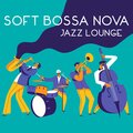 Light Jazz Academy、Soft Jazz Mood - Smooth Jazz Radio