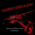 wtchbtchtea - addict with a pen