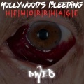 Hollywood's Bleeding (HEMORRHAGE Mix)