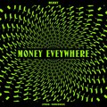 Rejekt - Money Everywhere