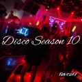 Disco Season 10 (Takeoff)