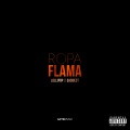 Ropa Flama (Explicit)