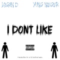 London Yellow、XANAKIN SKYWOK、Christianadamg、Softwilly、Badboyhalo、Yung Nieger、Jpro、Logan D - DONTLIKE! (Explicit)