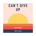 Can't Give Up