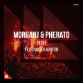MORGANJ、Pherato、Micah Martin - Rush