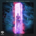 Matt Strike、Brandon Roger - I Refuse