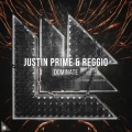 Justin Prime、Reggio - Dominate