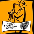 Good Morning Music - Jazz Cafe Dinner