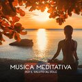 Musica meditativa per il saluto al sole: Risveglio dell'anima, del corpo e della mente