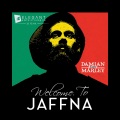 Welcome to Jaffna (feat. Damian Jr Gong Marley)(Dubplate)