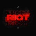 Riot (Explicit)