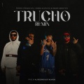 Trucho (Remix|Explicit)