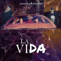 La Vida (Explicit)