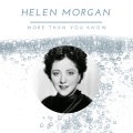 helen morgan - Body and Soul