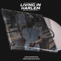 Raasz、Loski、B lanco、JUS、Latz - Living in Harlem (feat. Loski Bis B lanco Jus & Latz)(Explicit)
