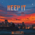 Crooked Colours、Berlin toobad、DIIV - KEEP IT (feat. Diiv & Crooked colours)