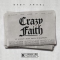 Crazy Faith (Explicit)