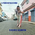 DJ Kelvin El Sacamostro - La Tela