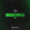 TAJ - Walk Down (Explicit)