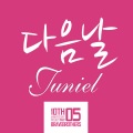 JUNIEL - 다음날