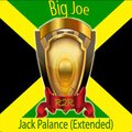 Big Joe、Joseph Spalding - Jack Palance (Extended)