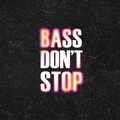 Surge - Bass Don't Stop