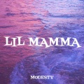 Lil Mamma (Explicit)