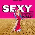 Badmash WRLD、6ix9ine - Sexy Lady