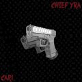 Chief YRA、Carl. - Glock Freestyle (Explicit)