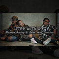 Mamanracing、Lentina、Dede - Stay with Me