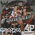 Greyeyes、Ap shawty Prod.WN - Dose Deep (feat. Ap shawty Prod.WN)(Explicit)