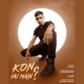 hafiz、Manikk - Kon Hu Main?