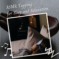 ASMR Tapping for Sleep and Relaxation - 3 Hours