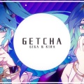 苦茶Kucya、敌律师 - GETCHA!