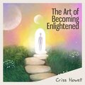 The Art of Becoming Enlightened