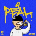 Jawz - 4REAL (Explicit)