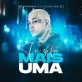MC Arraia、DJ Guih Da ZO - Tu Só Foi Mais Uma (Explicit)