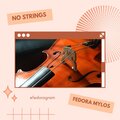 Fedoramylos - No Strings