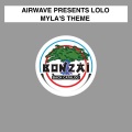 Airwave、Lolo、Airwave presents Lolo - Myla's Dance