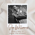 Count Basie、Joe Williams - Every Day (I Have The Blues)
