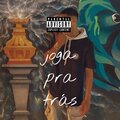 Joga pra Trás (Explicit)