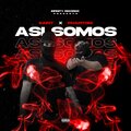 Saint、Phantom - Asi Somos (Explicit)