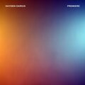 Hayden Darius、Darius Hayden - Premiere