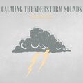 Nature Recordings、Thunderstorm for Sleep、Brown Noise Club - Rain with Heavy Thunder - Brown Noise, Loopable