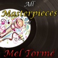 All Masterpieces of Mel Tormé