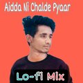Ashutosh bunker - Aidda Ni Chalde Pyaar