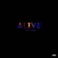 Alive (feat. Makaveli & Will Smith)(Explicit)