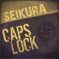 Seikura、M'keey、Klein、Mannen Med Yoen、Loka Brazi、BVG、Paul Bernard、Yaniz、Mygla - CAPS LOCK
