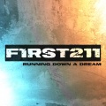First To Eleven - Runnin' Down A Dream